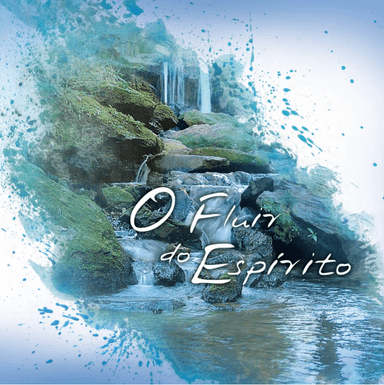CD O Fluir do Espírito
