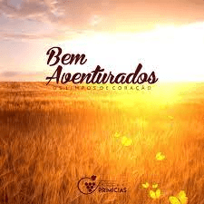 CD Bem Aventurado os limpos de Coração