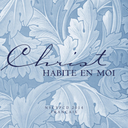 CD Christ Habite en Moi | L'Eglise Est un Jardin Riche
